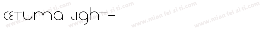 cetuma light字体转换